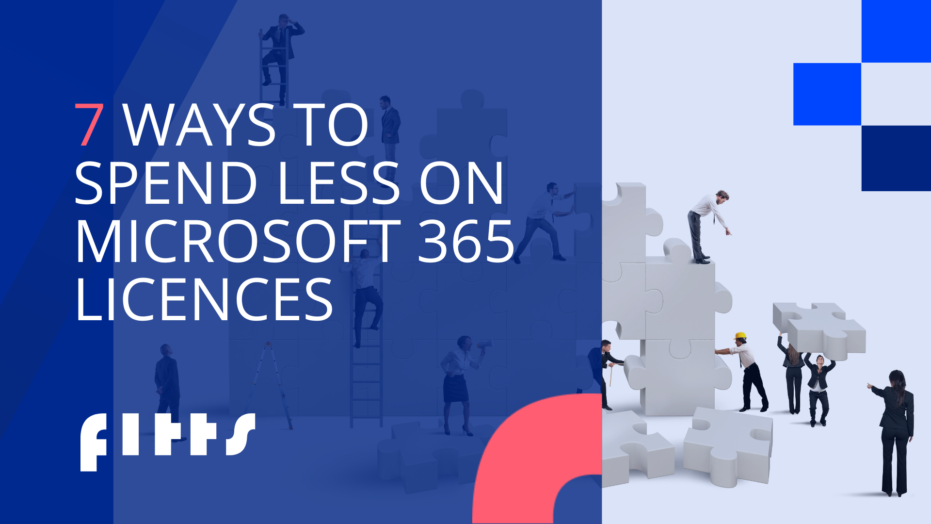 7 Ways To Spend Less On Microsoft 365 Licences Fitts 1256